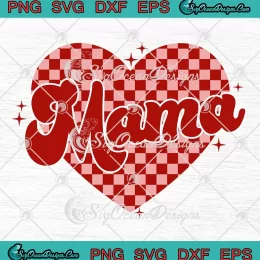 Mama Checkered Heart Valentine SVG - Mama Valentine's Day SVG PNG, Cricut File