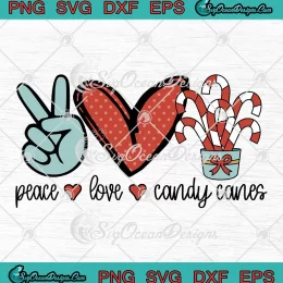 Peace Love Candy Cane Christmas SVG - Family Christmas Holiday SVG PNG, Cricut File