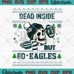 Skull Dead Inside But Go Eagles SVG - Philadelphia Eagles Christmas SVG PNG, Cricut File