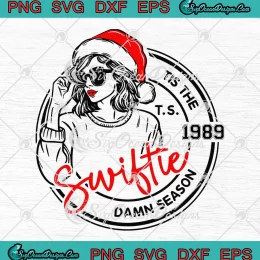 Swiftie 1989 Taylor Swift SVG - Christmas Tis The Damn Season SVG PNG, Cricut File
