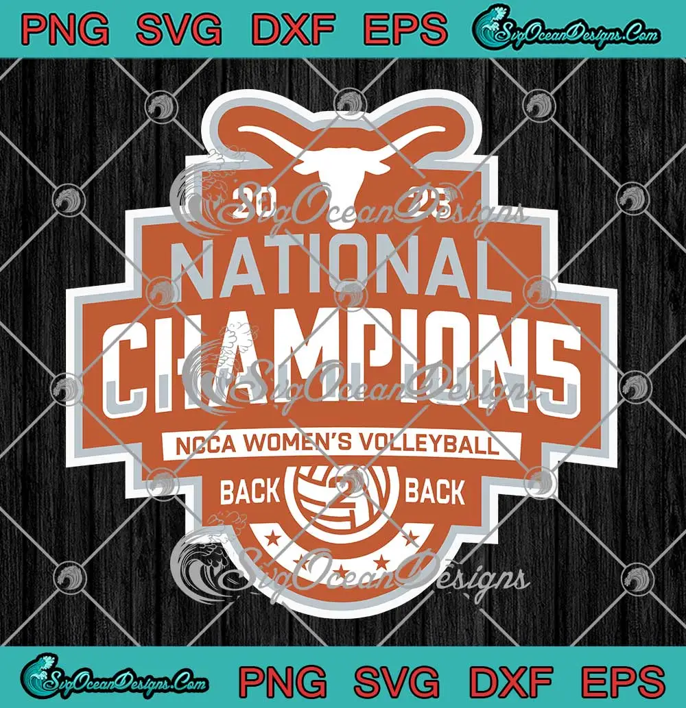 Texas Longhorns 2023 SVG - NCAA Women's Volleyball SVG - National ...
