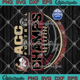 Trendy Florida State Seminoles SVG - ACC Football Champs 2023 SVG PNG, Cricut File