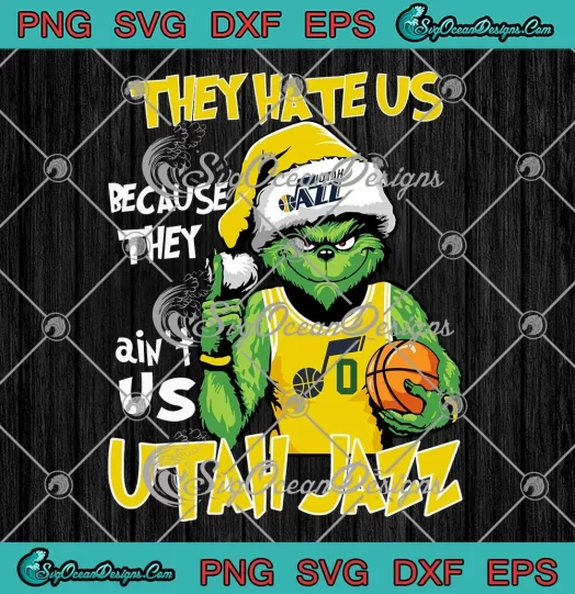 Utah Jazz NBA Christmas SVG - They Hate Us SVG - Santa Grinch Basketball SVG PNG, Cricut File