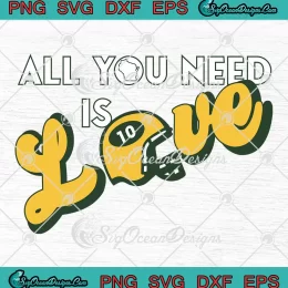 All You Need Is Love SVG - Green Bay Packers Helmet SVG PNG, Cricut File
