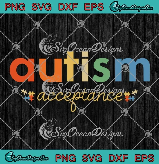 Autism Awareness Acceptance SVG - Special Education Teacher Gifts SVG PNG, Cricut File