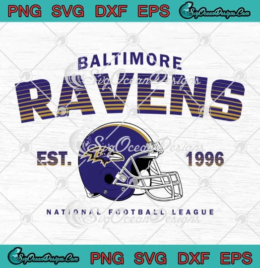 Baltimore Ravens Est. 1996 SVG - National Football League SVG PNG, Cricut File