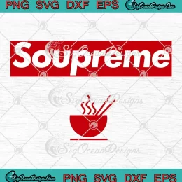 Charles Soupreme Logo Funny SVG - The Brothers Sun SVG PNG, Cricut File