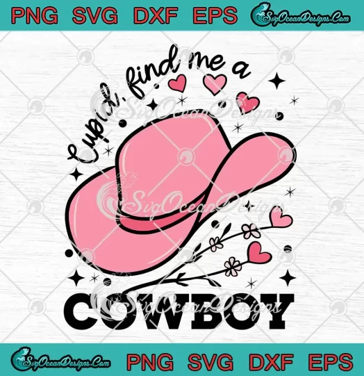 Cupid Find Me A Cowboy Vintage SVG - Western Valentine's Day SVG PNG, Cricut File