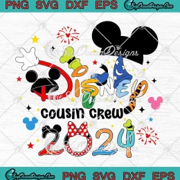 Disney Cousin Crew 2024 SVG - Disney Family Gift SVG PNG, Cricut File
