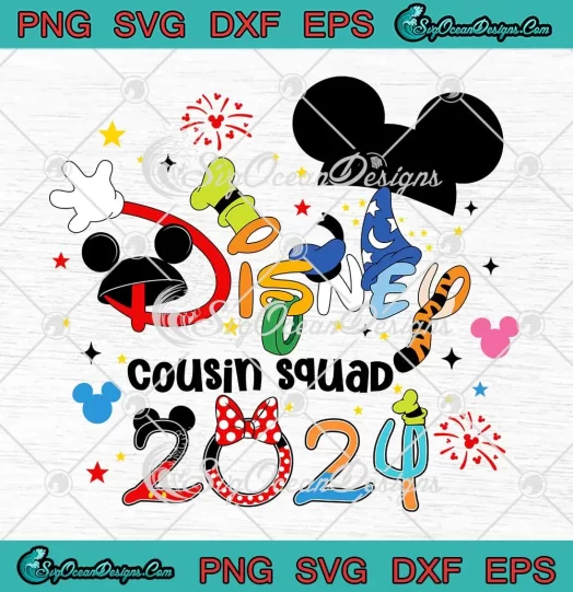 Disney Cousin Squad 2024 SVG - Disney Family Gift SVG PNG, Cricut File