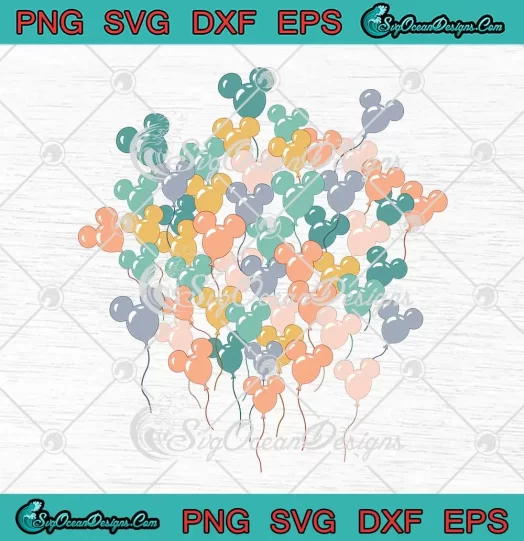 Disney Mickey Balloons SVG - Cute Gift For Disney Fans SVG PNG, Cricut File