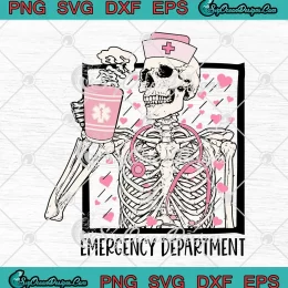 Emergency Department Valentine SVG - Skeleton Drinking Coffee Heart SVG PNG, Cricut File