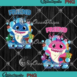 Friend Shark Doo Doo Doo PNG - Baby Shark Boys Girls PNG - Birthday Gift PNG JPG Clipart, Digital Download