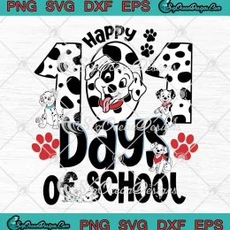 Happy 101 Days Of School SVG - Dalmatian Dog Boys Kids SVG - 101 Days Smarter SVG PNG, Cricut File