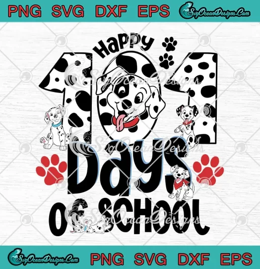 Happy 101 Days Of School SVG - Dalmatian Dog Boys Kids SVG - 101 Days Smarter SVG PNG, Cricut File