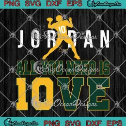 Jordan Love All You Need Is Love SVG - Green Bay Packers SVG PNG, Cricut File