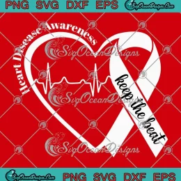 Keep The Beat Heartbeat SVG - Heart Disease Awareness SVG PNG, Cricut File