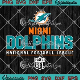 Miami Dolphins NFL Logo SVG - National Football League SVG PNG, Cricut File