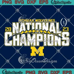 Michigan Wolverines 2023 SVG - CFP National Champs Frontback Sched SVG PNG, Cricut File