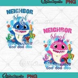 Neighbor Shark Baby Shark PNG - Birthday Gift PNG - Custom Name Boys And Girls Birthday PNG JPG Clipart, Digital Download