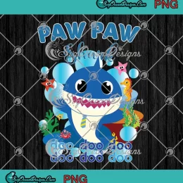 Paw Paw Shark Doo Doo Doo PNG - Baby Shark Boys PNG - Birthday Gift PNG JPG Clipart, Digital Download