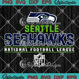 Seattle Seahawks Team NFL Logo SVG - National Football League SVG PNG, Cricut File