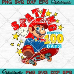 Skating Through 100 Days SVG - Super Mario SVG - 100 Days Of School SVG PNG, Cricut File