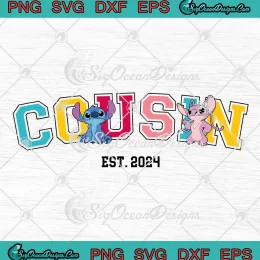 Stitch And Angel Cousin Est. 2024 SVG - Matching Disney Family Gift SVG PNG, Cricut File