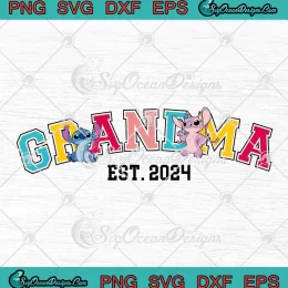 Stitch And Angel Grandma Est. 2024 SVG - Disney Family SVG - Disney Mother's Day SVG PNG, Cricut File