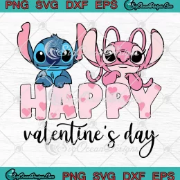 Stitch And Angel Love Valentine SVG - Happy Valentine's Day SVG PNG, Cricut File