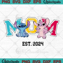 Stitch And Angel Mom Est. 2024 SVG - Disney Family SVG - Mother's Day SVG PNG, Cricut File