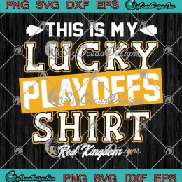 This Is My Lucky Playoffs Shirt SVG - Red Kingdom SVG - KC Chiefs SVG PNG, Cricut File