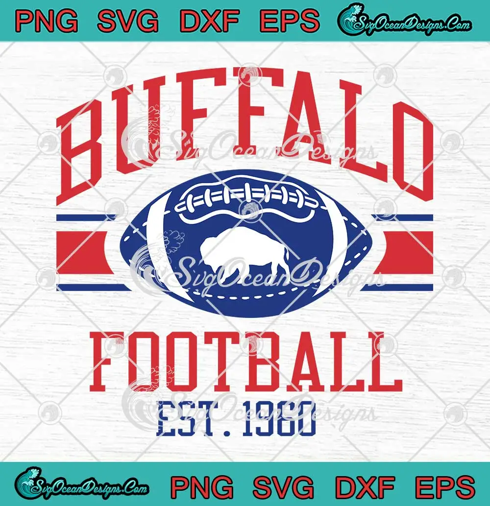 Vintage Buffalo Football Est. 1960 SVG - New York Bills Mafia Sports ...