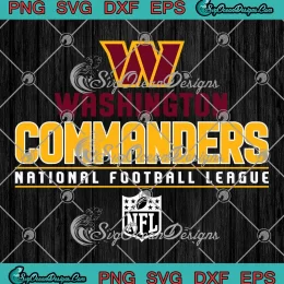 Washington Commanders NFL Logo SVG - National Football League SVG PNG, Cricut File