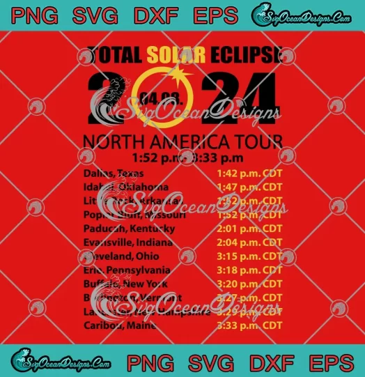 2024 Total Solar Eclipse SVG - North America Tour SVG - Astronomy Lovers SVG PNG, Cricut File