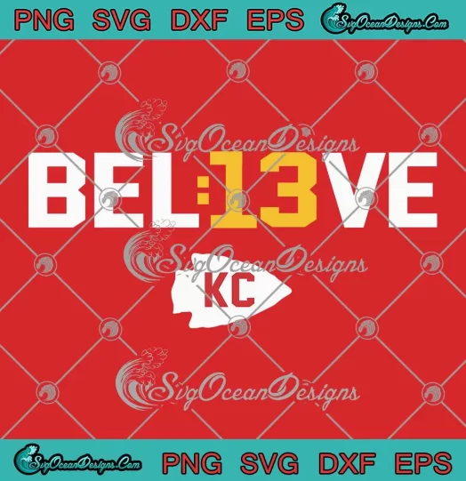 Believe Mahomes Believe SVG - 13 Seconds Mahomes SVG - Patrick Mahomes SVG PNG, Cricut File