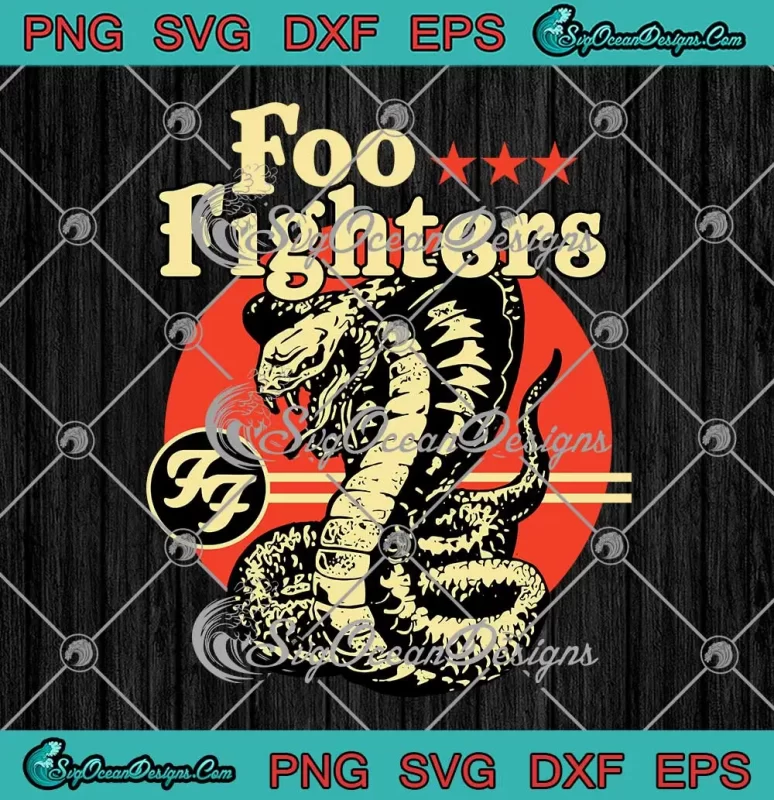 Foo Fighters Cobra Logo SVG - Rock Music By Rock Off SVG PNG, Cricut File