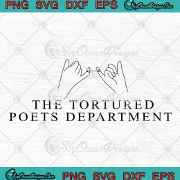 Hands The Tortured Poets Department SVG - Taylor Swift SVG - New Album 2024 SVG PNG, Cricut File