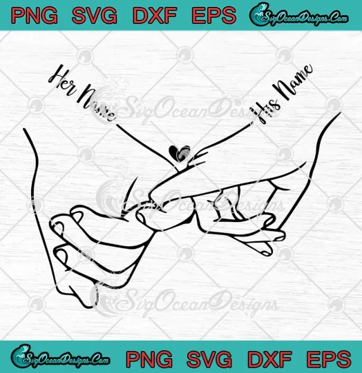 Holding Hands Couple Valentine's Day SVG - Custom Name Couples Gift SVG PNG, Cricut File
