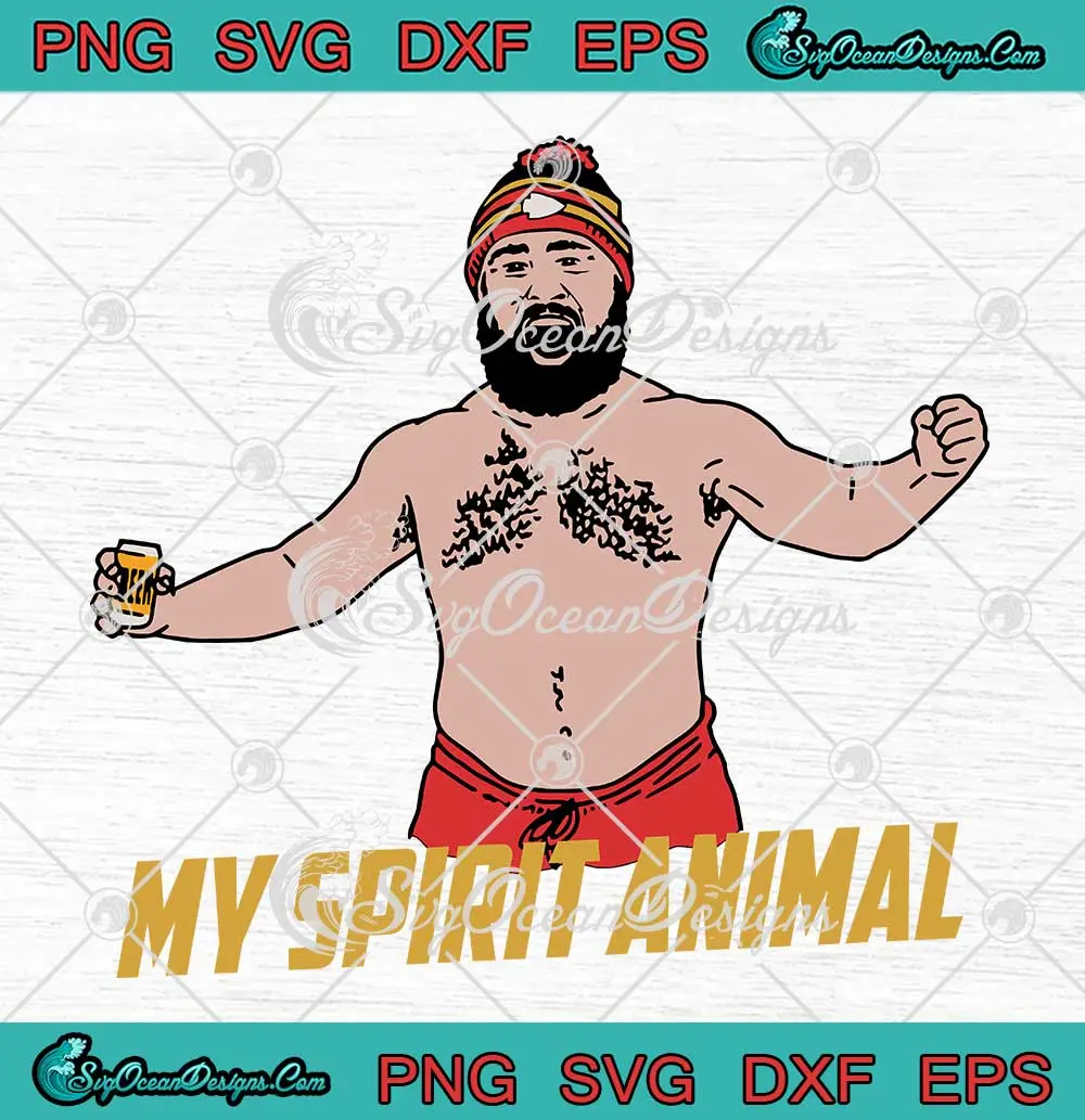 Jason Kelce My Spirit Animal SVG - Funny American Football SVG PNG ...