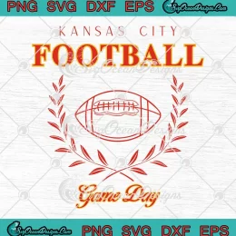 Kansas City Football Game Day SVG - Kansas City Chiefs SVG PNG, Cricut File