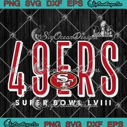 SF 49ers Super Bowl LVIII SVG - San Francisco 49ers Cheer Section SVG PNG, Cricut File
