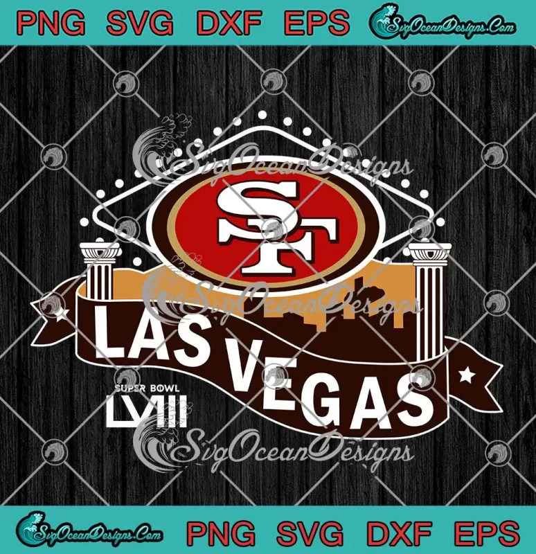 San Francisco 49ers Las Vegas Retro SVG - Super Bowl LVIII SVG PNG ...