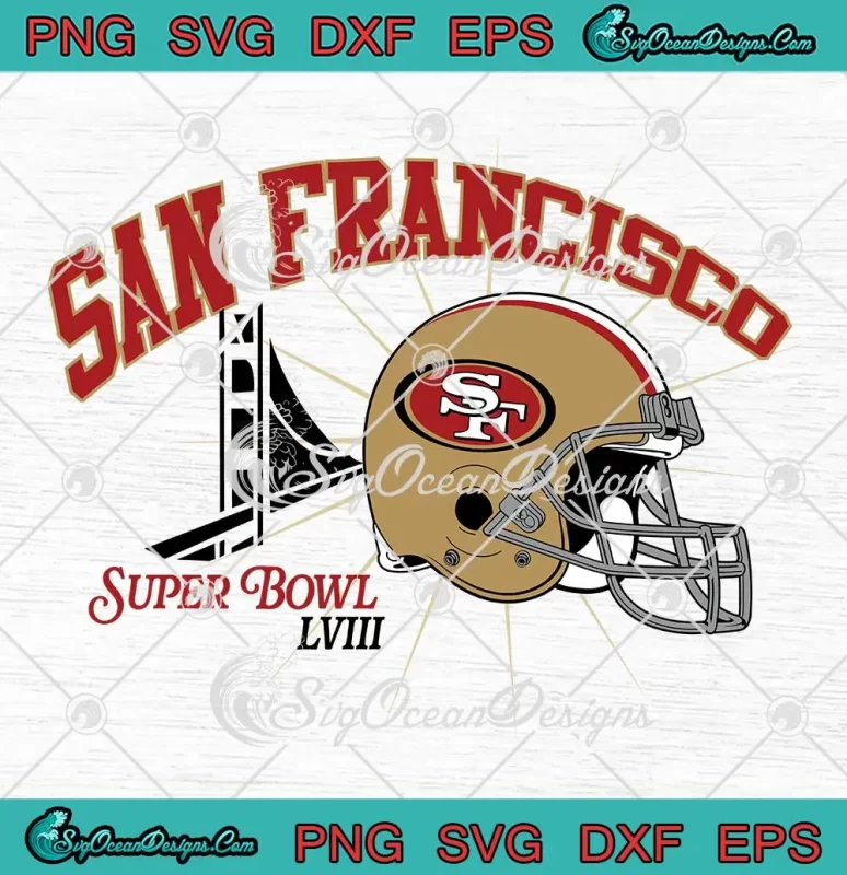 San Francisco Super Bowl LVIII Helmet SVG - San Francisco 49ers SVG PNG ...