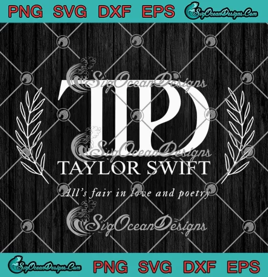 TTPD Taylor Swift Album SVG - All's Fair In Love And Poetry SVG PNG, Cricut File