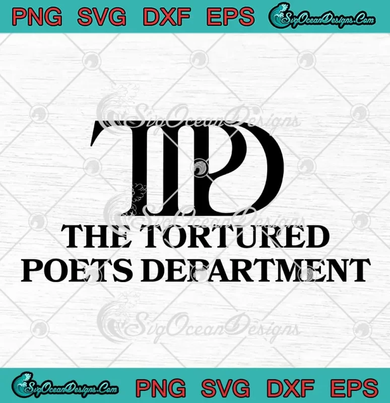 TTPD The Tortured Poets Department SVG - Taylor Swift Album 2024 SVG ...