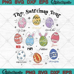 The Swiftmas Tour Easter Day SVG - Taylor Swift Music Album SVG PNG, Cricut File