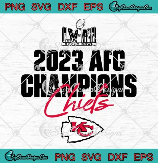 Trendy Super Bowl LVIII SVG - 2023 AFC Champions Chiefs Logo SVG PNG, Cricut File