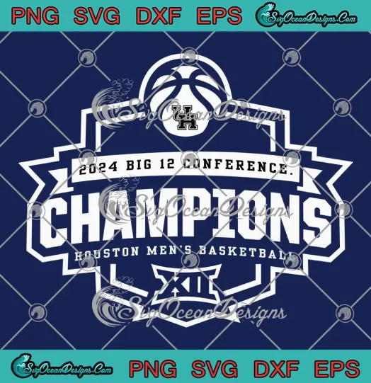 2024 Big 12 Conference Champions SVG - Houston Men's Basketball XII SVG PNG, Cricut File
