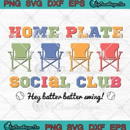 Baseball Home Plate Social Club SVG - Hey Batter Batter Swing SVG - Game Day SVG PNG, Cricut File